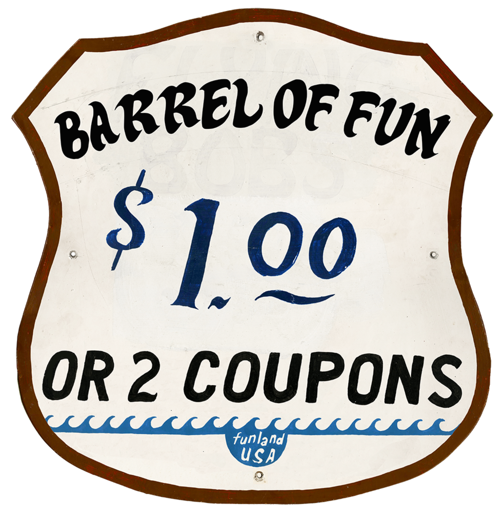 Barrel of Fun sign